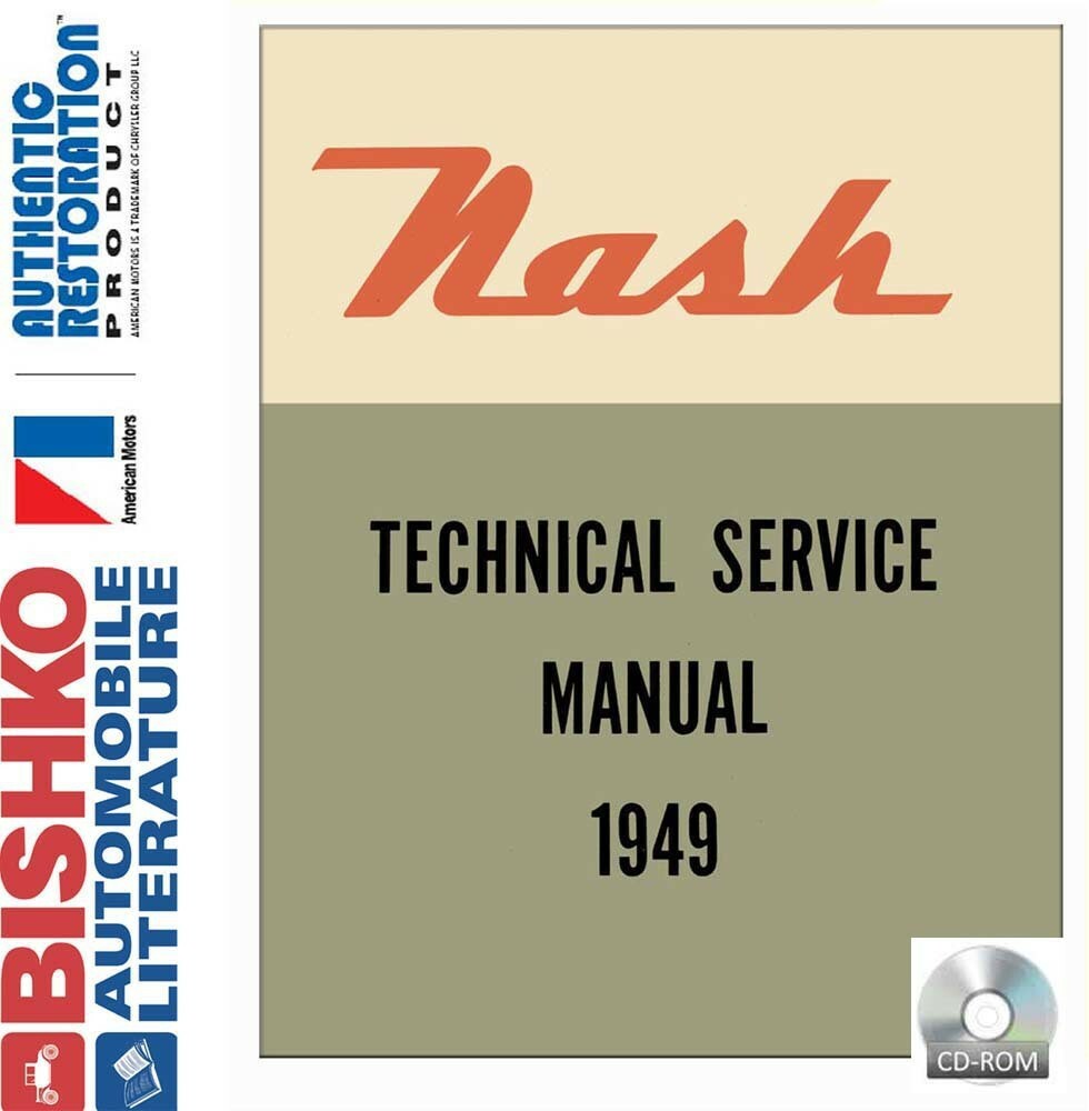 1949 AMC Nash 600, Ambassador 6 Factory Shop Service Manual CD 1949 AMC Nash 600, Ambassador 6 Factory Shop Service Manual CD