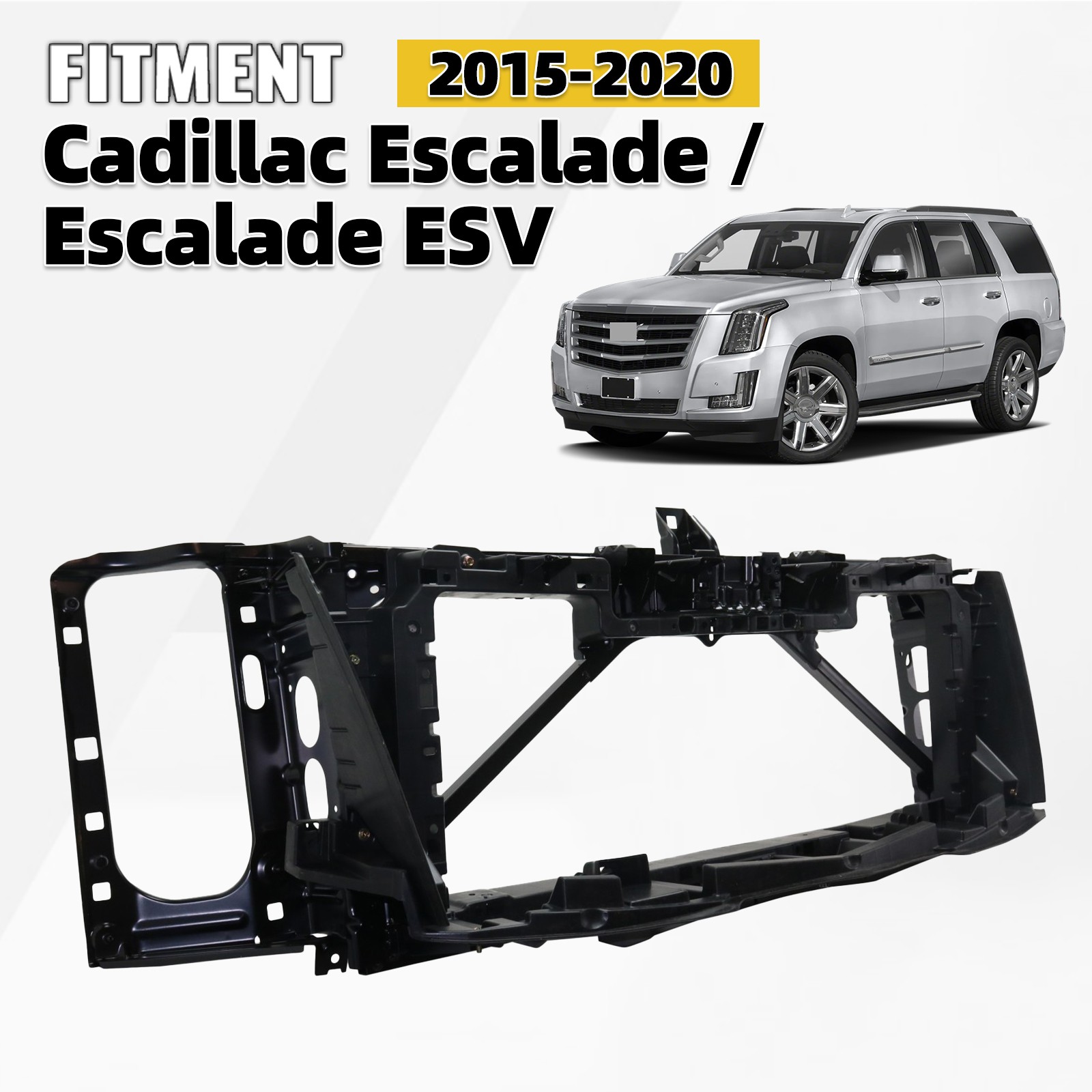 Radiator Support For 2015-2020 Cadillac Escalade ESV & Escalade 23266740 Radiator Support For 2015-2020 Cadillac Escalade ESV & Escalade 23266740