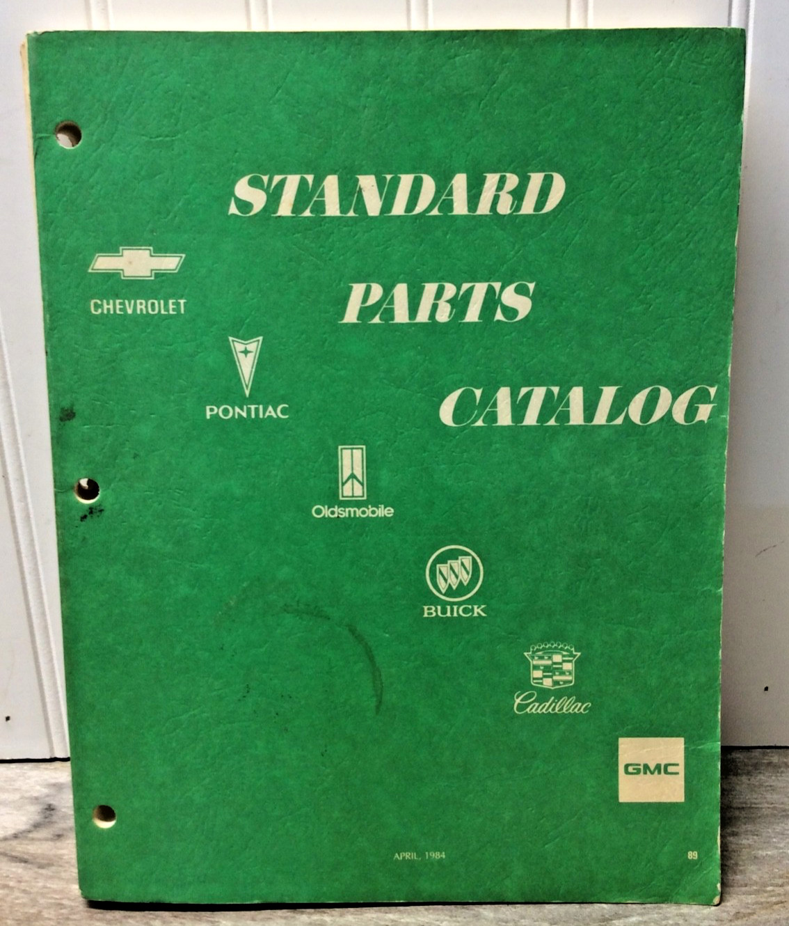 GM Standard Parts Catalog April 1984 GM Standard Parts Catalog April 1984