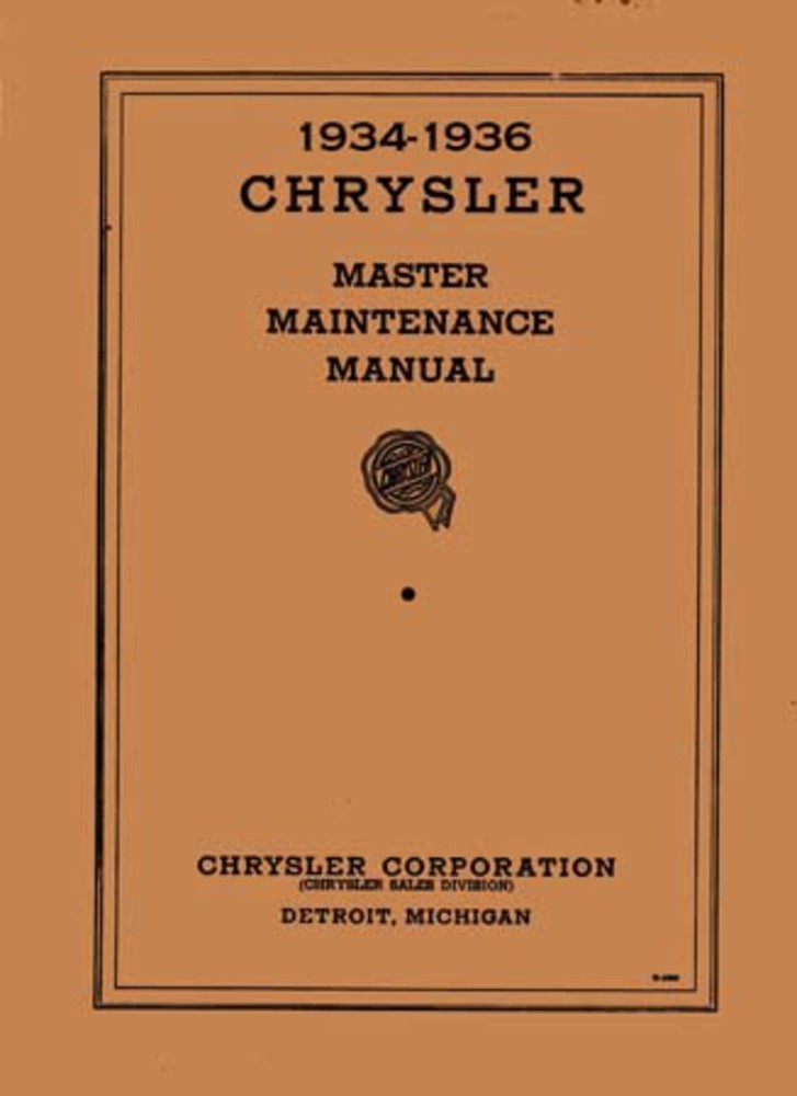1934-1936 Chrysler All Models Factory Shop Service Manual 1934-1936 Chrysler All Models Factory Shop Service Manual