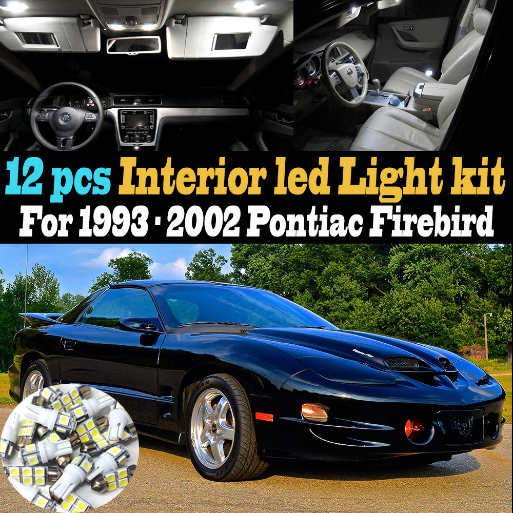 12Pc Super White Car Interior LED Light Kit Package for 93-02 Pontiac Firebird
