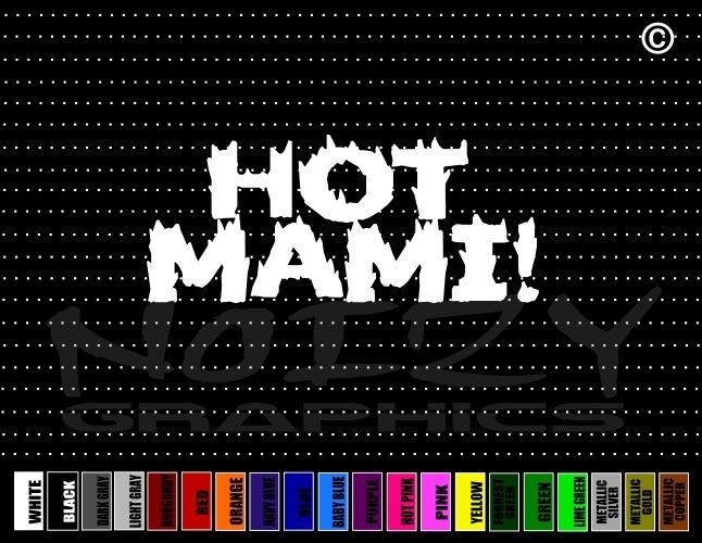 Hot Mami Funny Pretty Princess Latina Family Mom Car Decal Window Vinyl Sticker