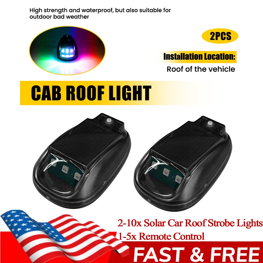 Solar Wireless RGB LED Cab Roof Strobe Light w/Remote For Truck Boat SUV 2-10X