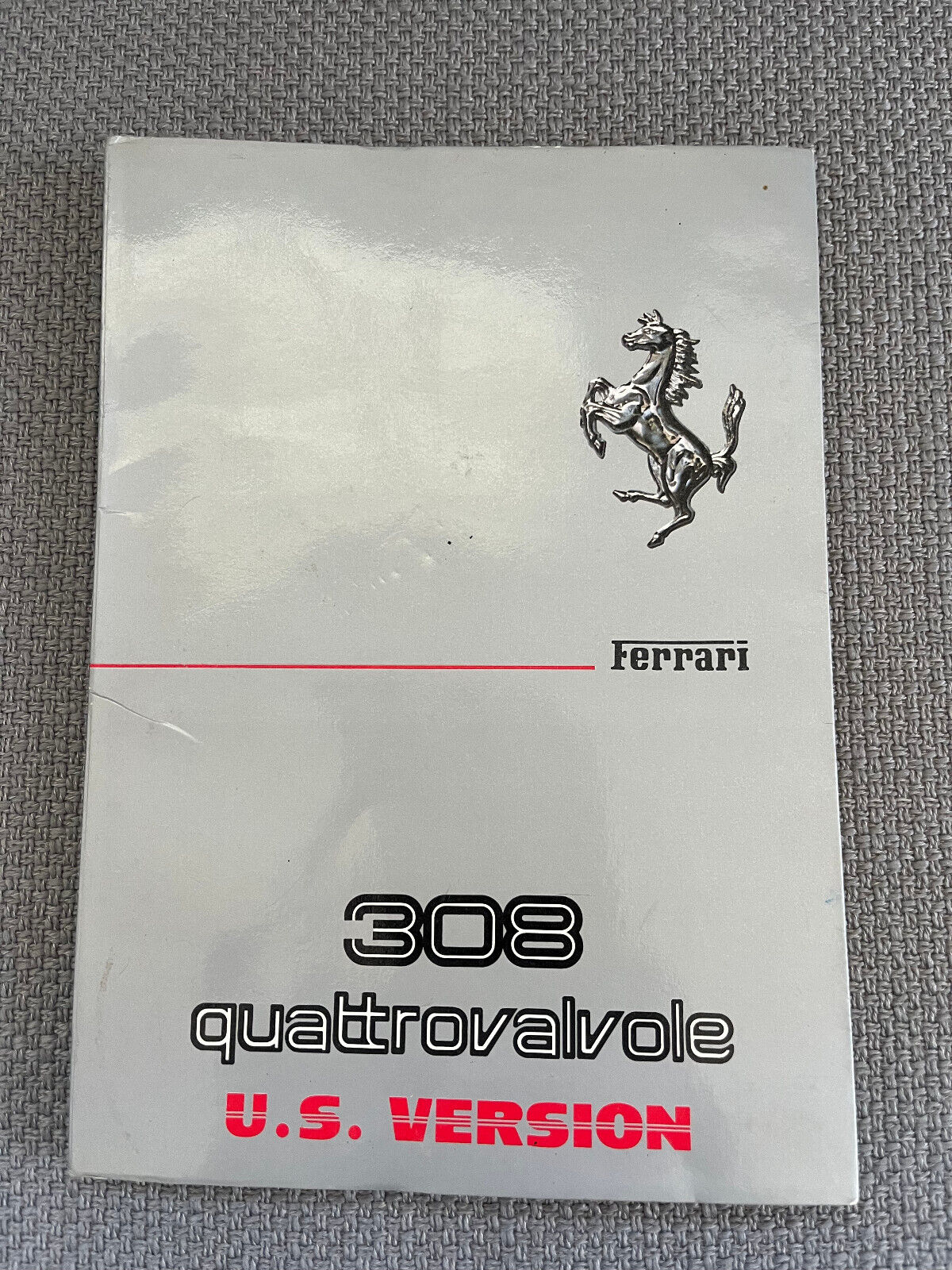 Ferrari 308 QV Owners Manual 1983 (260/83) US Version
