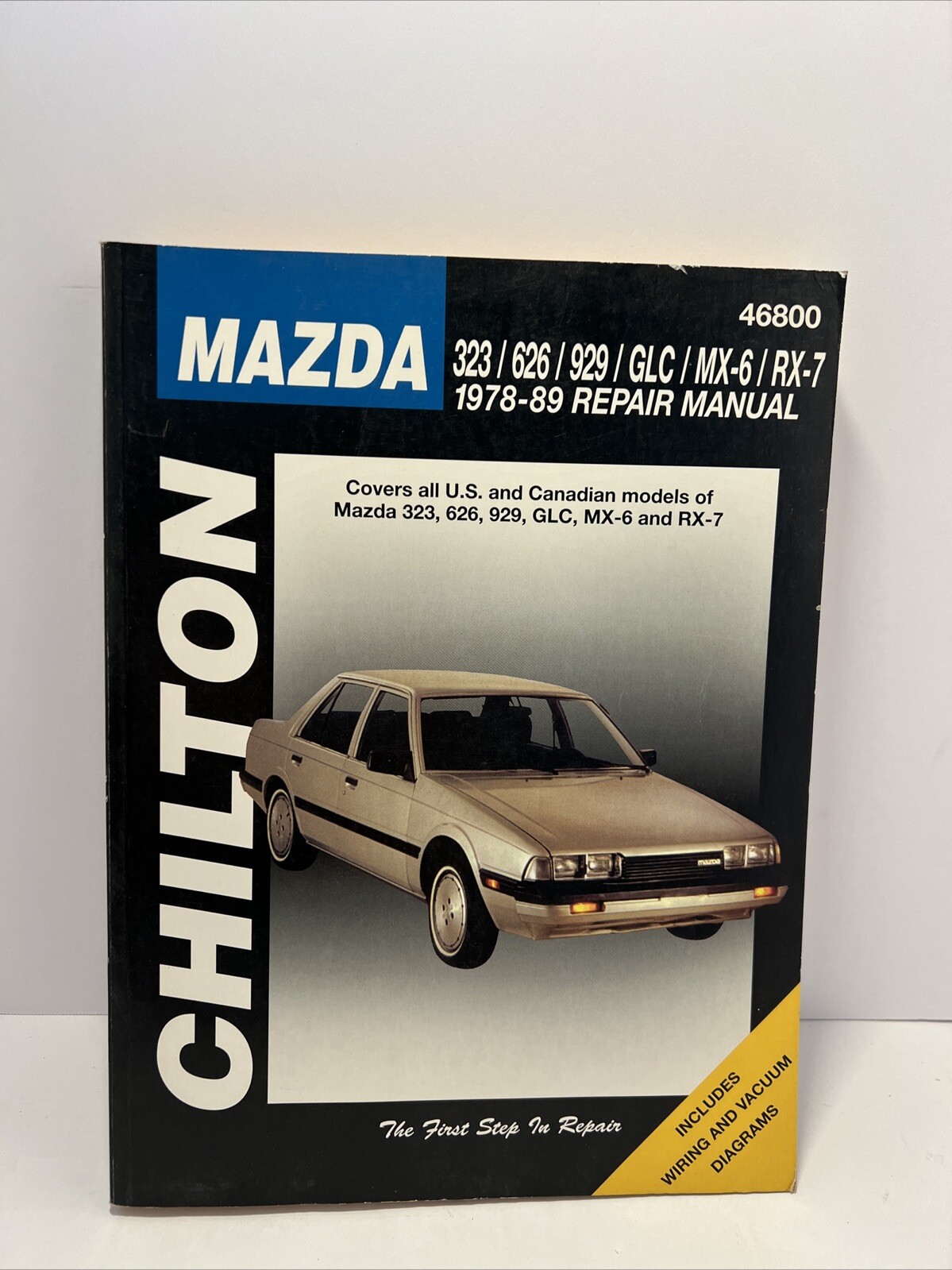 Chiltons Mazda 1978 1989 Repair Manual RX-7 MX-6 GLC 323 626 929 # 8581 46800 Chiltons Mazda 1978 1989 Repair Manual RX-7 MX-6 GLC 323 626 929 # 8581 46800