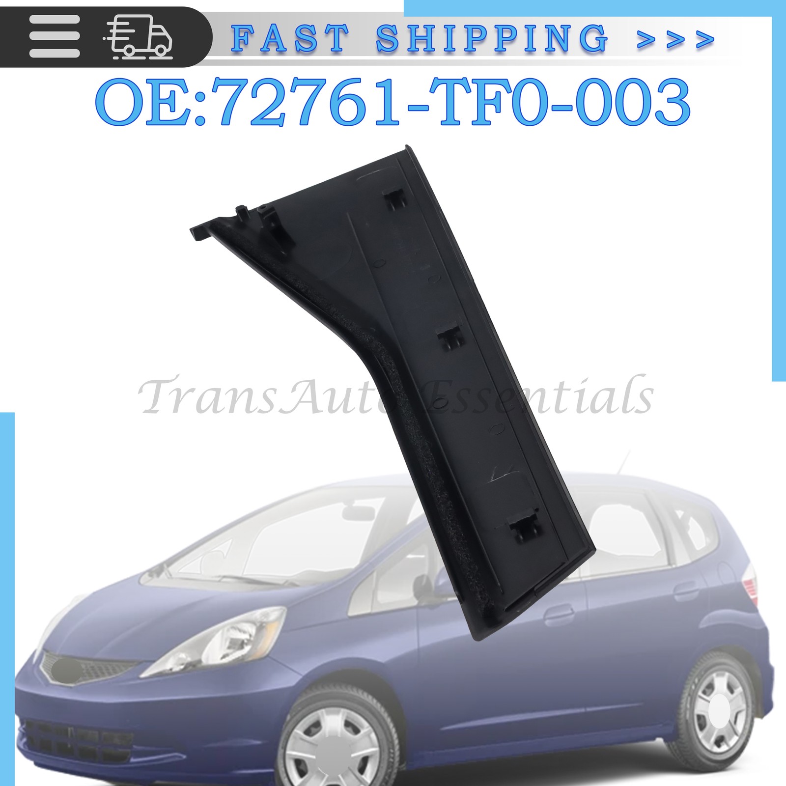 72761-TF0-003 For Honda Fit 2009-2013 Rear Left Side Door Pillar Garnish Trim US