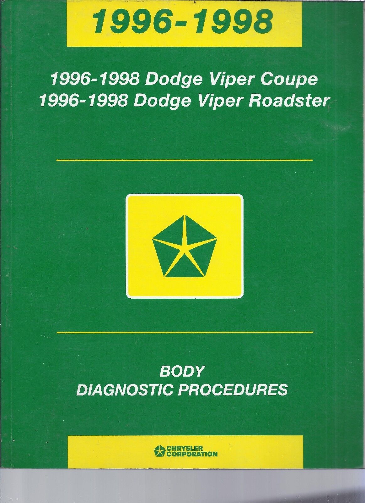 1996-1998 DODGE  VIPER COUPE AND ROADSTER BODY DIAGNOSTIC PROCEDURES  MANUAL