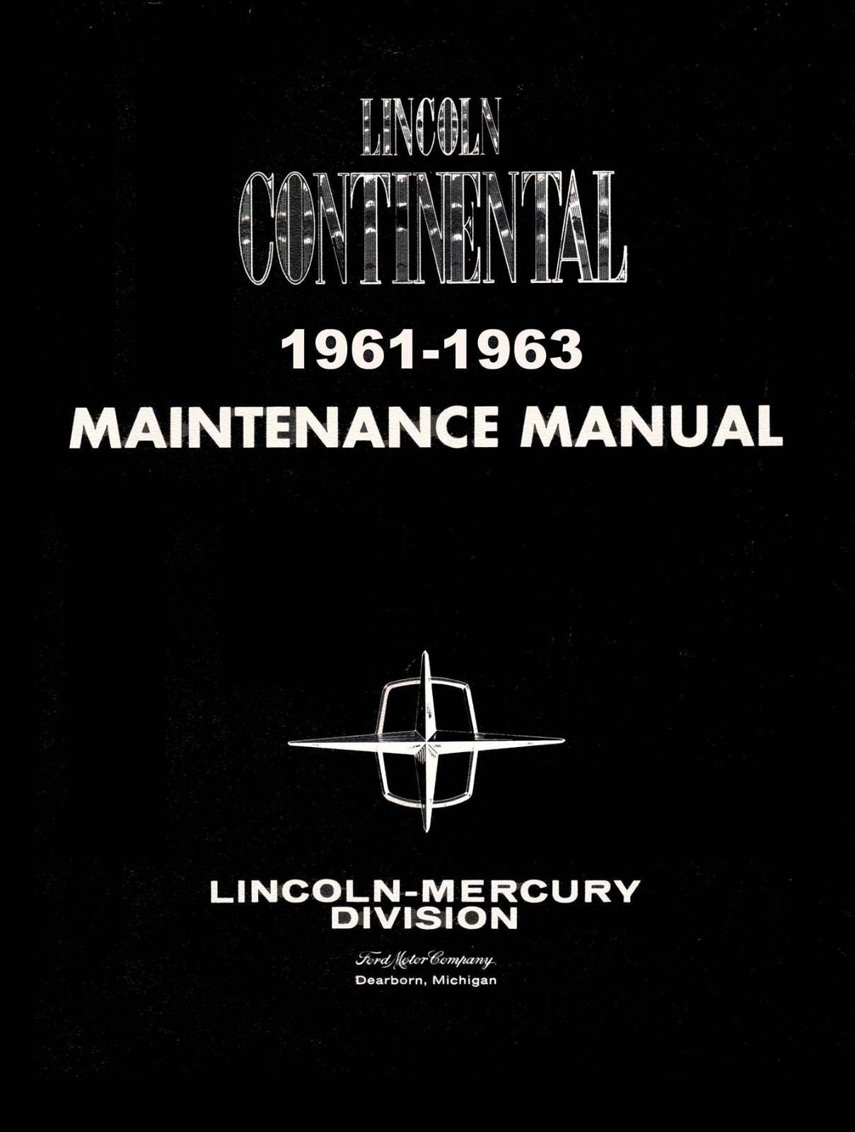 1961-1963 Lincoln Continental Factory Shop Service Manual