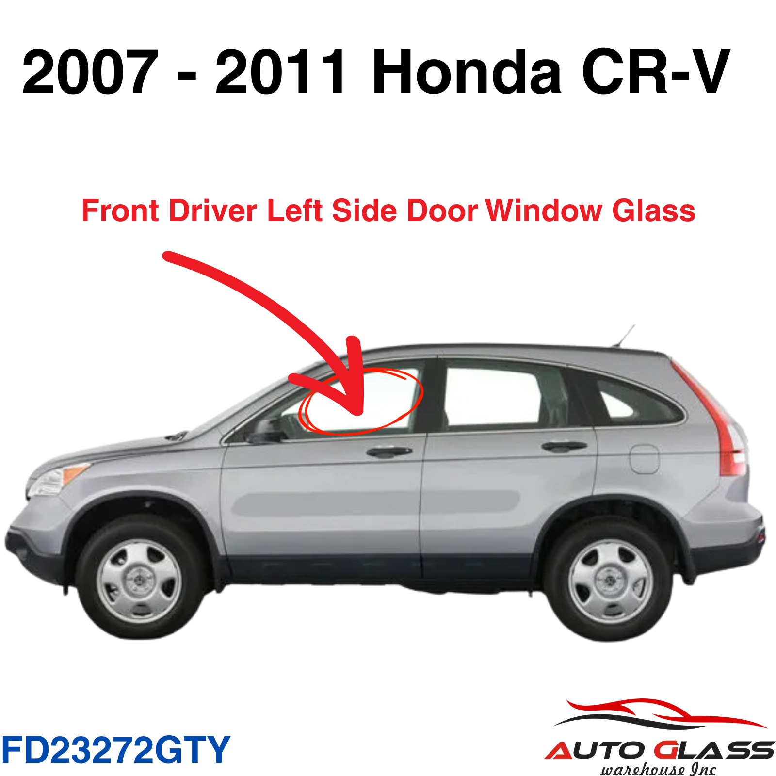 Fits 07-11 Honda CR-V 4 Door Driver Side Left Front Door Glass Window Fits 07-11 Honda CR-V 4 Door Driver Side Left Front Door Glass Window