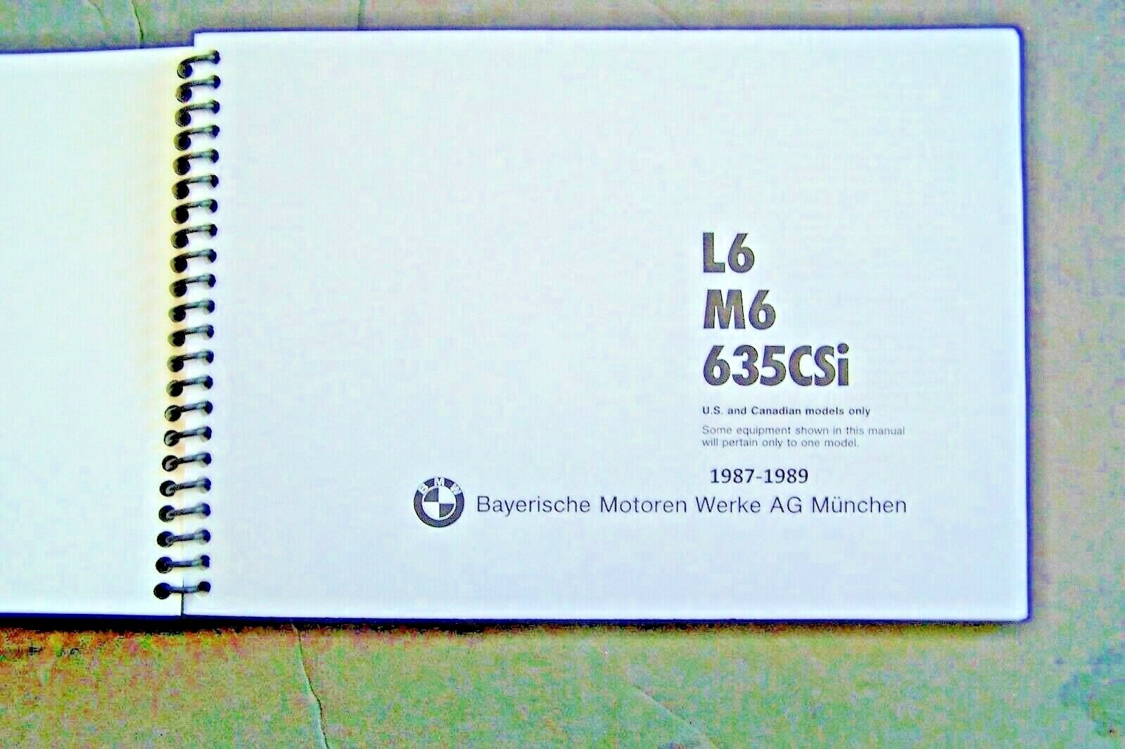 1988 1989 1987 bmw M6 635csi  L6 owners manual new factory reprint handbook e24
