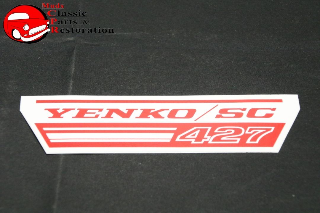 69 70 CAMARO, NOVA, CHEVELLE YENKO/SC 427 FAN SHROUD DECAL 69 70 CAMARO, NOVA, CHEVELLE YENKO/SC 427 FAN SHROUD DECAL