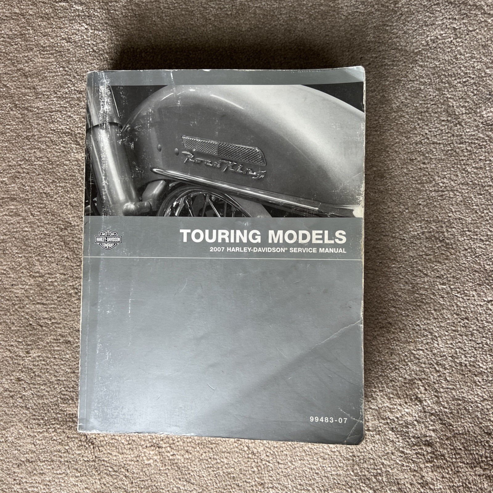 2007 HARLEY DAVIDSON OFFICIAL FACTORY SERVICE MANUAL TOURING MODELS 99483-07 2007 HARLEY DAVIDSON OFFICIAL FACTORY SERVICE MANUAL TOURING MODELS 99483-07