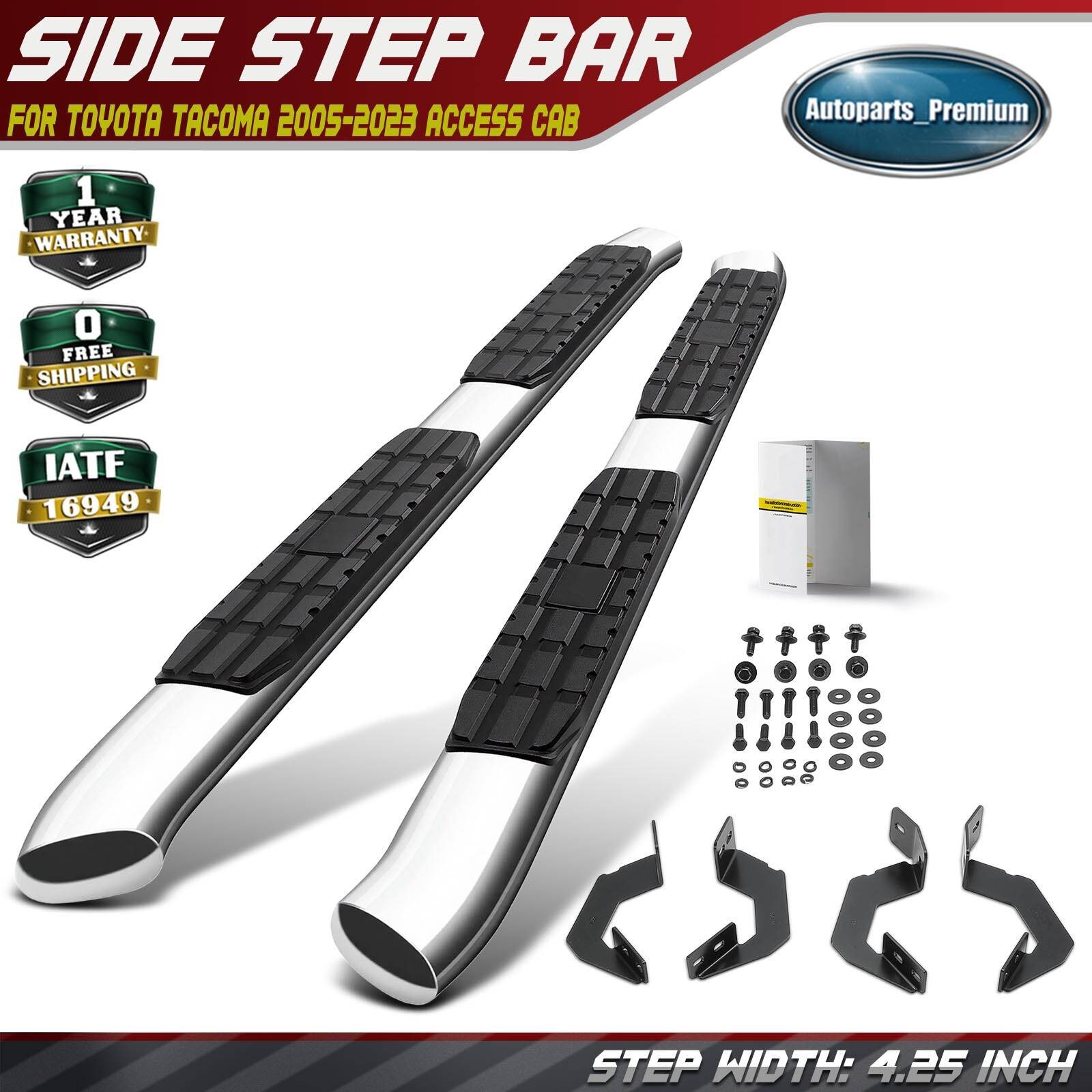 4.25 Inch Chrome S/S 304 Side Step Bars for Toyota Tacoma 2005-2023 Access Cab