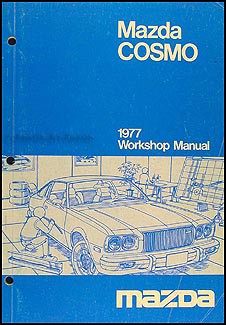 1977 Mazda Cosmo Workshop Manual Original Dealer Factory Repair Shop Service OEM