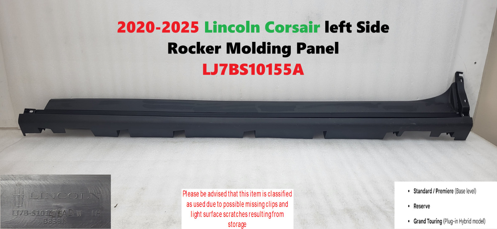 2020-2025 Lincoln Corsair left Side Rocker Molding Panel LJ7BS10155A 2020-2025 Lincoln Corsair left Side Rocker Molding Panel LJ7BS10155A