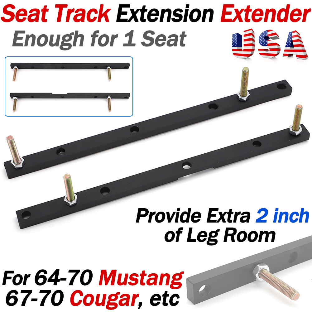 For 64-70 Mustang, 67-70 Cougar Seat Track Extensions Extenders F100-F350 Bronco For 64-70 Mustang, 67-70 Cougar Seat Track Extensions Extenders F100-F350 Bronco