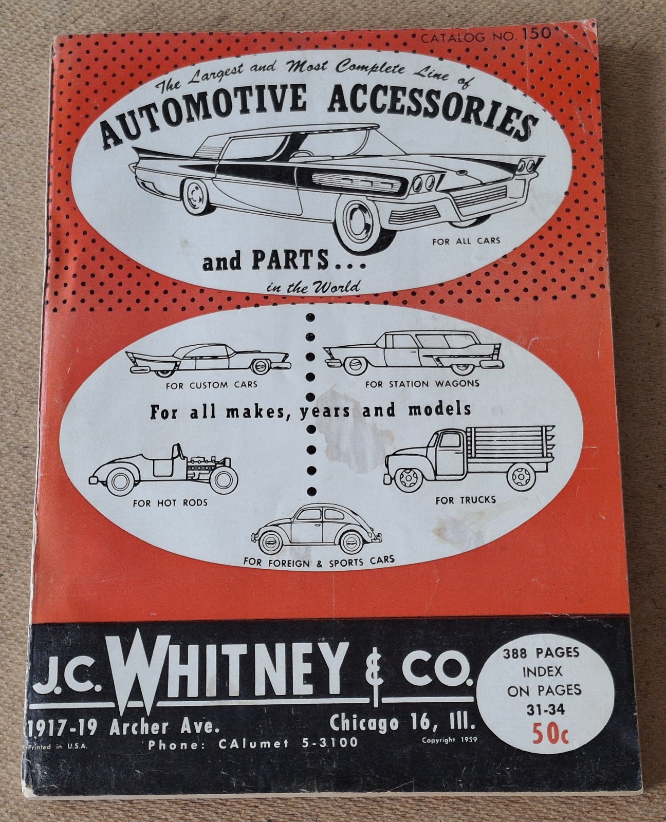 Vintage 1959 J. C. WHITNEY AUTOMOTIVE ACCESSORIES CATALOG Cars Hot Rods Trucks Vintage 1959 J. C. WHITNEY AUTOMOTIVE ACCESSORIES CATALOG Cars Hot Rods Trucks