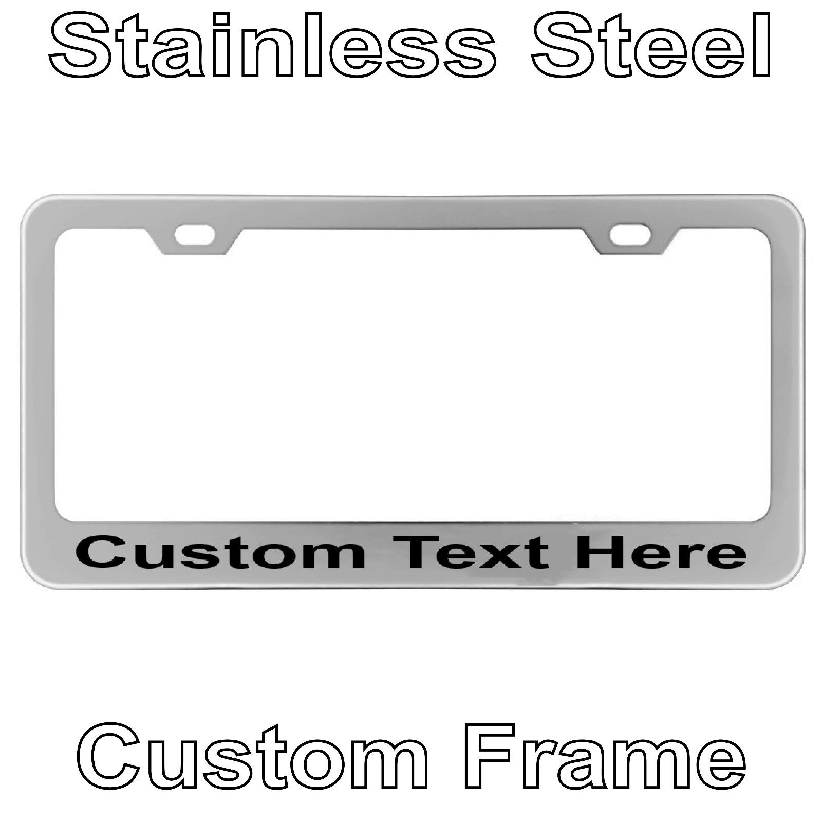 Custom Printed Chrome Stainless Steel Metal License Plate Frame With YOUR TEXT