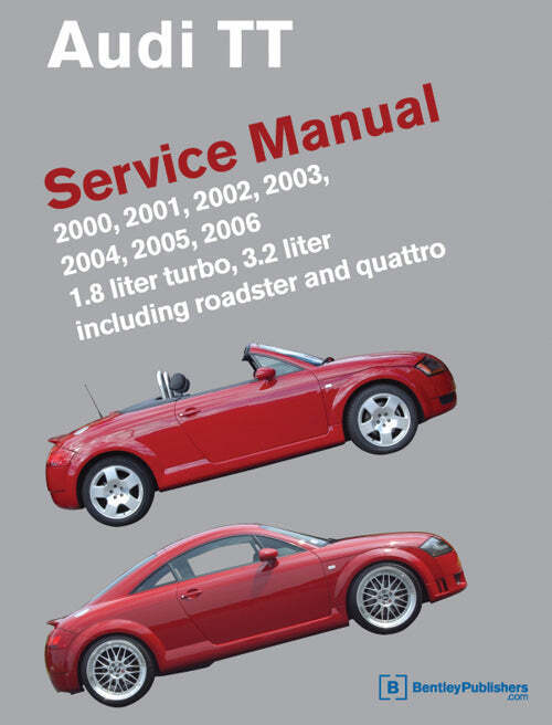 Audi Tt Service Workshop Manual 2000-2006 1.8L Turbo 3.2 LRoadster Quattro Book