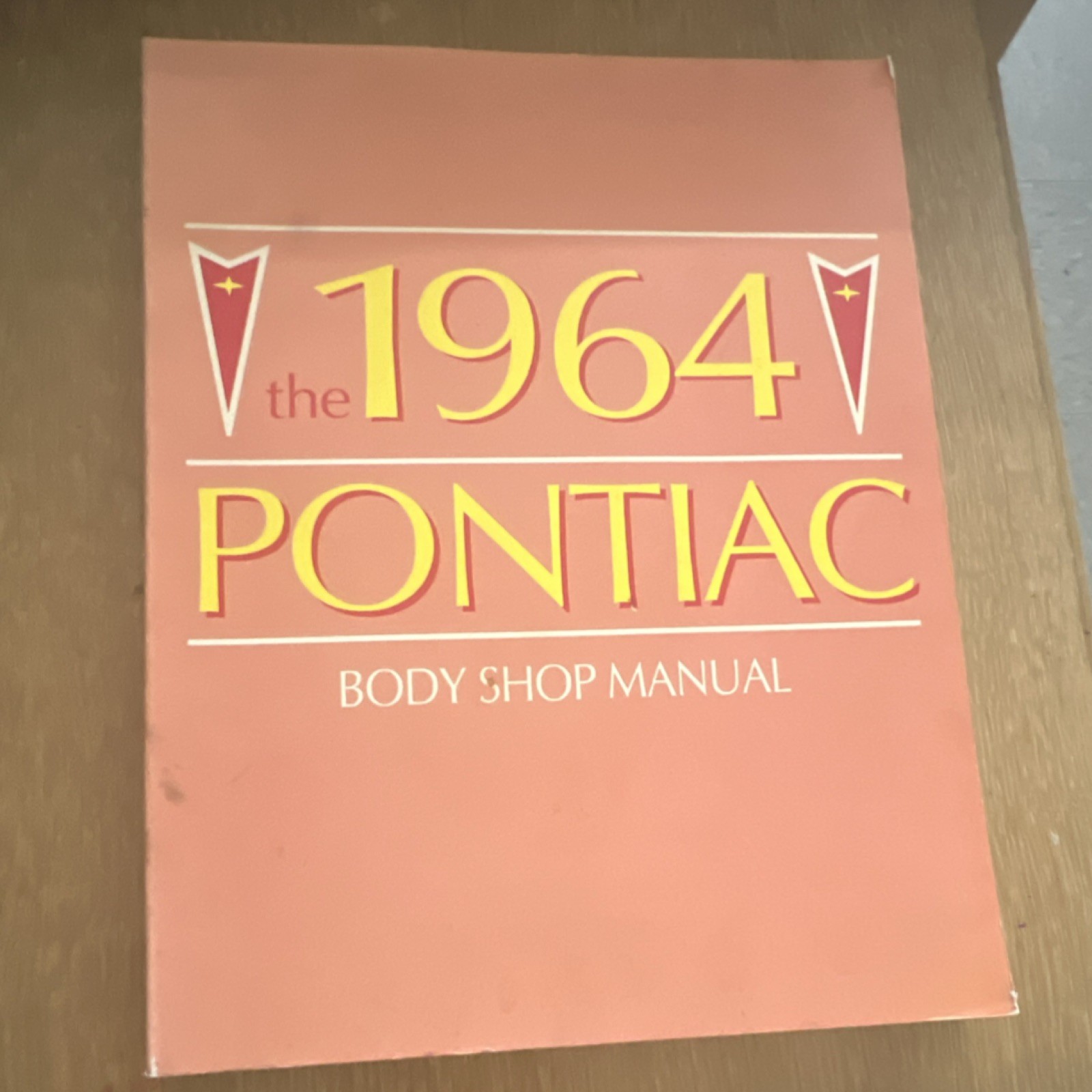 1964 Pontiac Body Shop Manual 1964 Pontiac Body Shop Manual