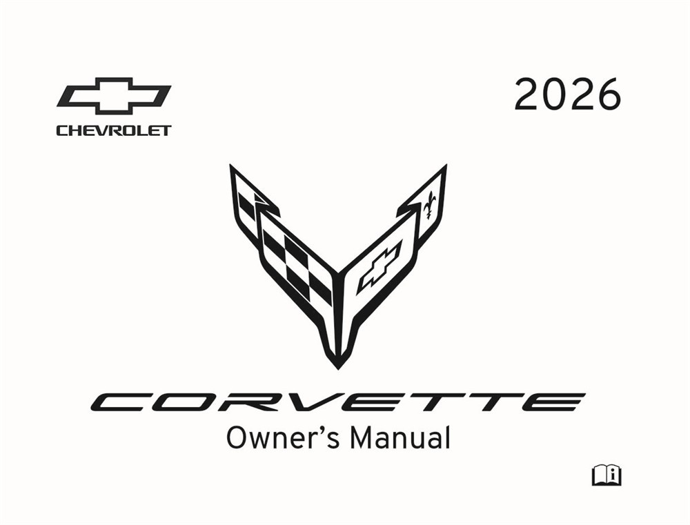 2026 Chevrolet Corvette Owner's Manual 2026 Chevrolet Corvette Owner's Manual