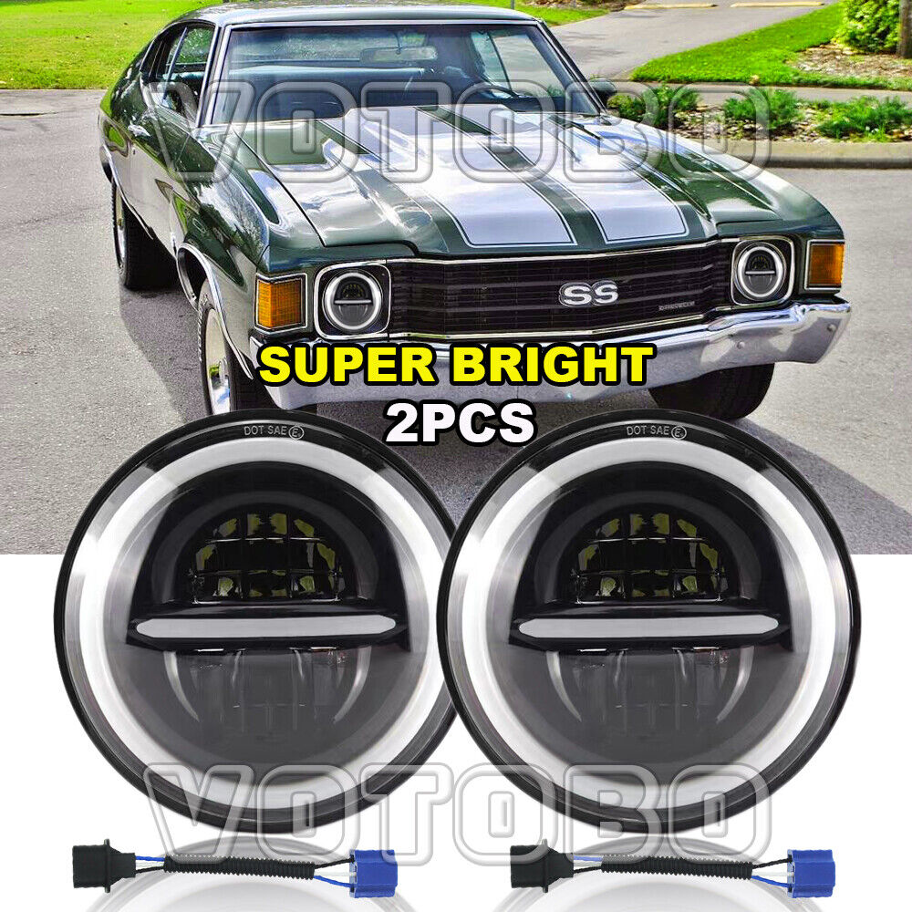 Pair 7INCH Round Led Halo Headlights HI/LO Fit Chevy Chevelle 1971 1972 1973
