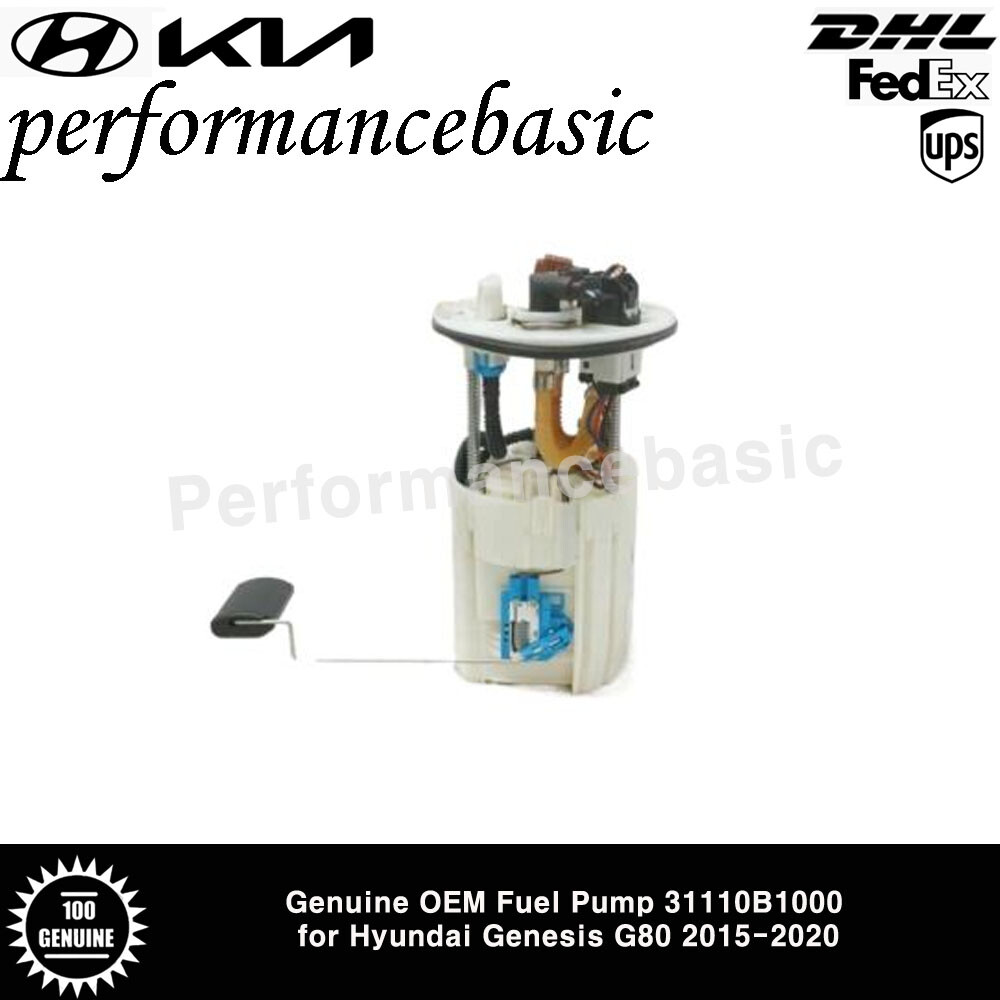 Genuine OEM Fuel Pump 31110B1000 for Hyundai Genesis G80 2015-2020 Genuine OEM Fuel Pump 31110B1000 for Hyundai Genesis G80 2015-2020