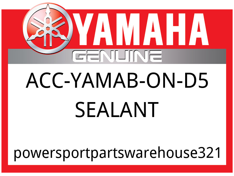 Yamaha OEM Part ACC-YAMAB-ON-D5 YAMABOND # 5 Yamaha OEM Part ACC-YAMAB-ON-D5 YAMABOND # 5