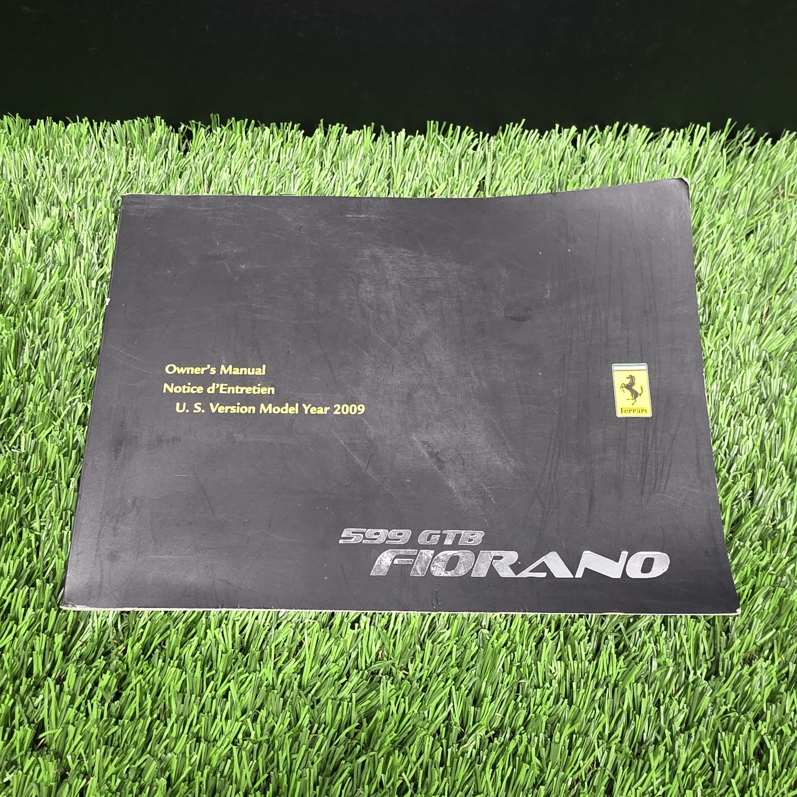 ORIGINAL Ferrari 599 GTB Fiorano Owner\'s Manual, U.S. Version Model Year 2009 ORIGINAL Ferrari 599 GTB Fiorano Owner\'s Manual, U.S. Version Model Year 2009