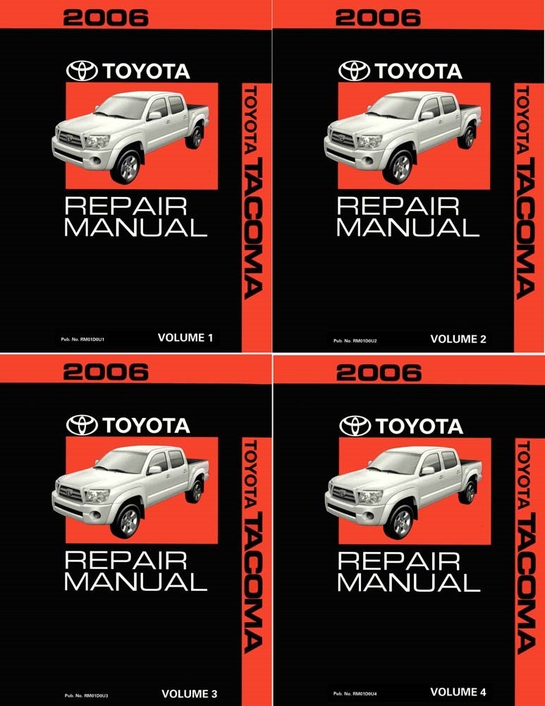 2006 Toyota Tacoma Factory Shop Service Manual 2006 Toyota Tacoma Factory Shop Service Manual