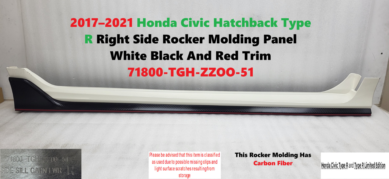 2017–2021 Honda Civic Hatchback Type R Right Side Rocker Molding Panel 2017–2021 Honda Civic Hatchback Type R Right Side Rocker Molding Panel