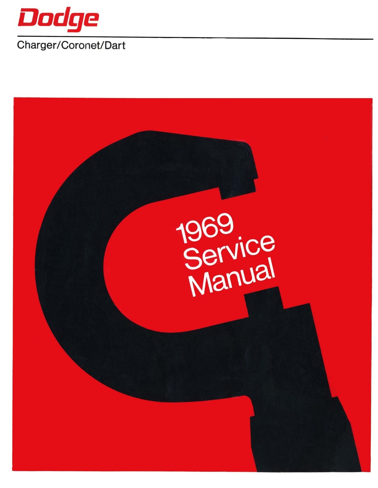 1969 Dodge Dart Coronet Charger Service Shop Manual Paperback Reprint