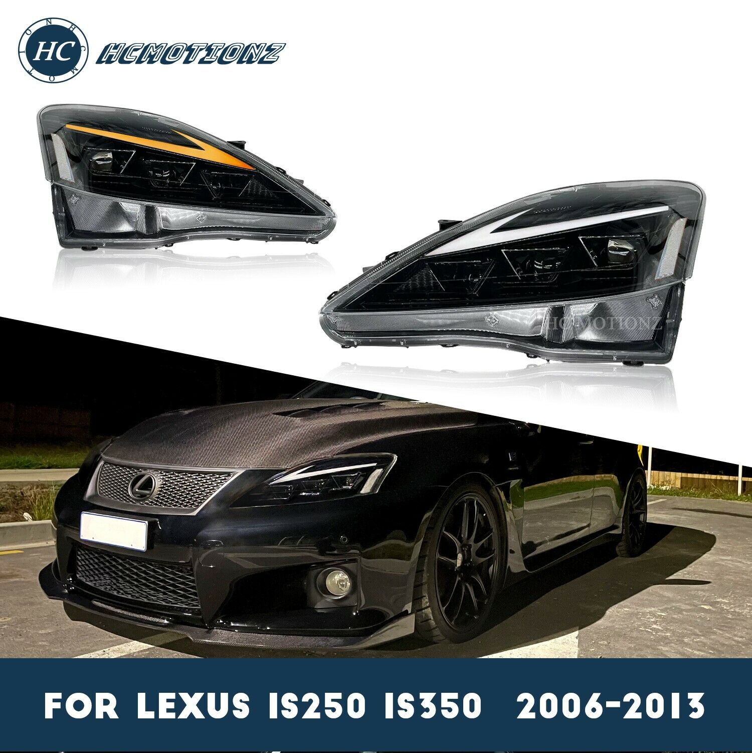 HC Motion Clear LED Headlights For Lexus IS250 350 C ISF 2006-2013 DRL Animation