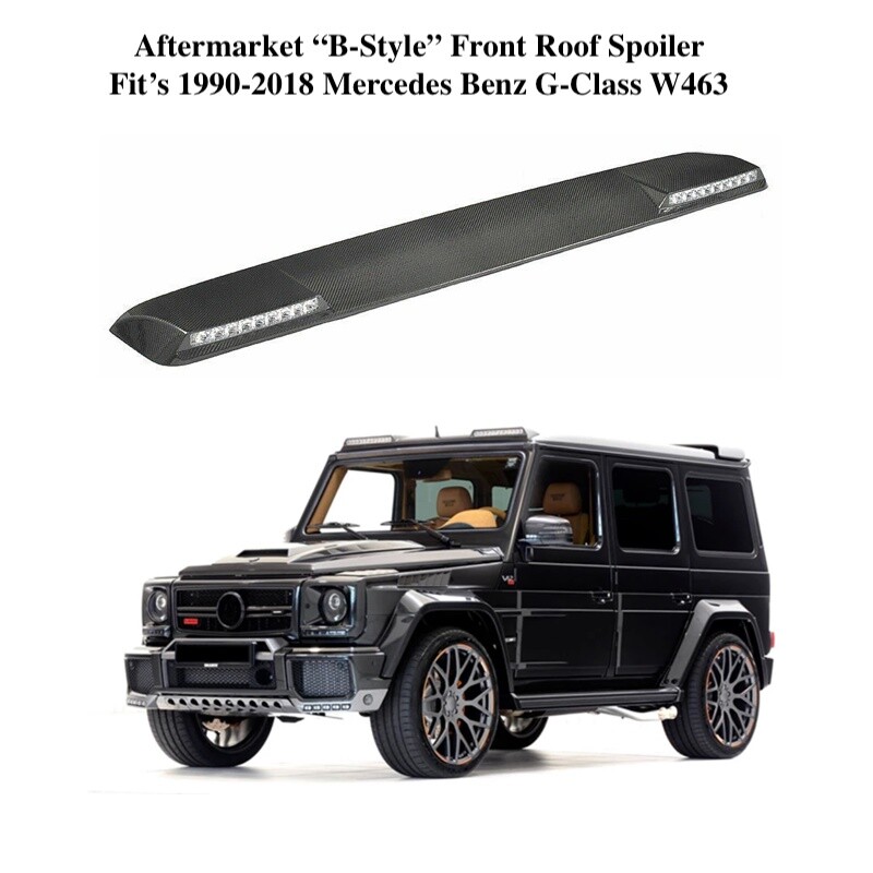 G63 Front Roof Spoiler LED W463 1990-2018 G500 G550 B-Style AMG New Parts