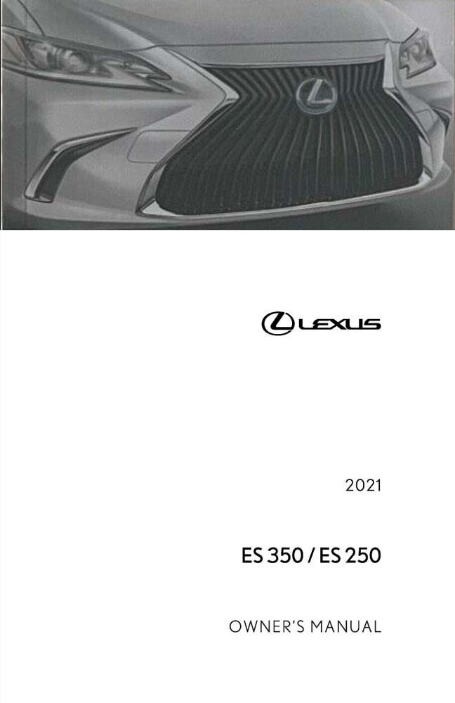 2021 Lexus ES 250, 350 Owner\'s Manual