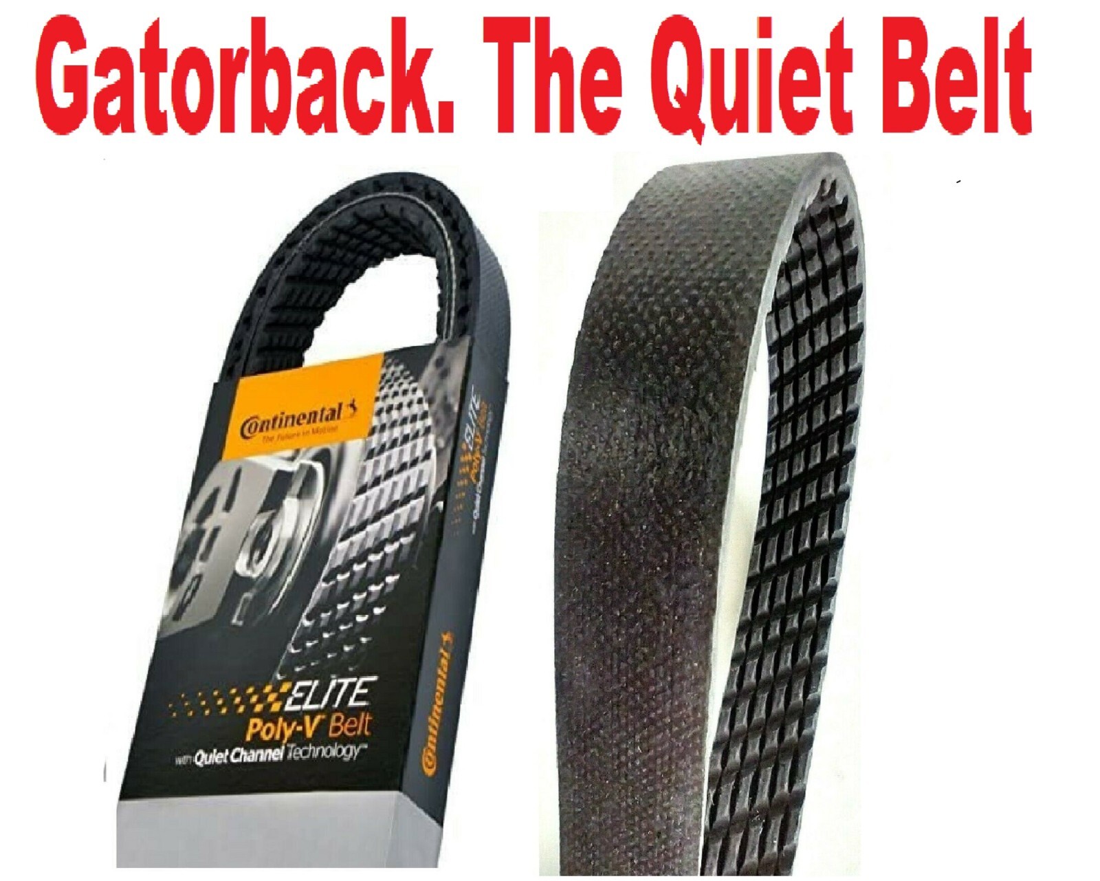 Serpentine Poly-V Belt Quiet Belt Gatorback CONTINENTAL ELITE 4060822, 6PK2087 Serpentine Poly-V Belt Quiet Belt Gatorback CONTINENTAL ELITE 4060822, 6PK2087
