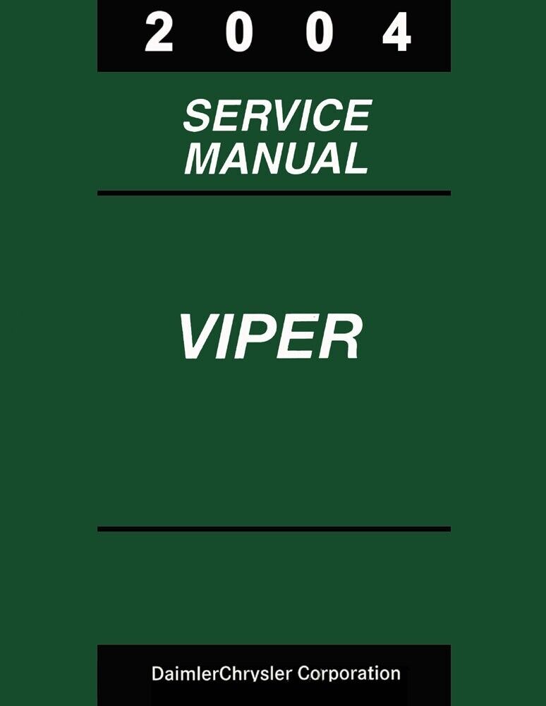 2004 Dodge Viper Shop Service Repair Manual