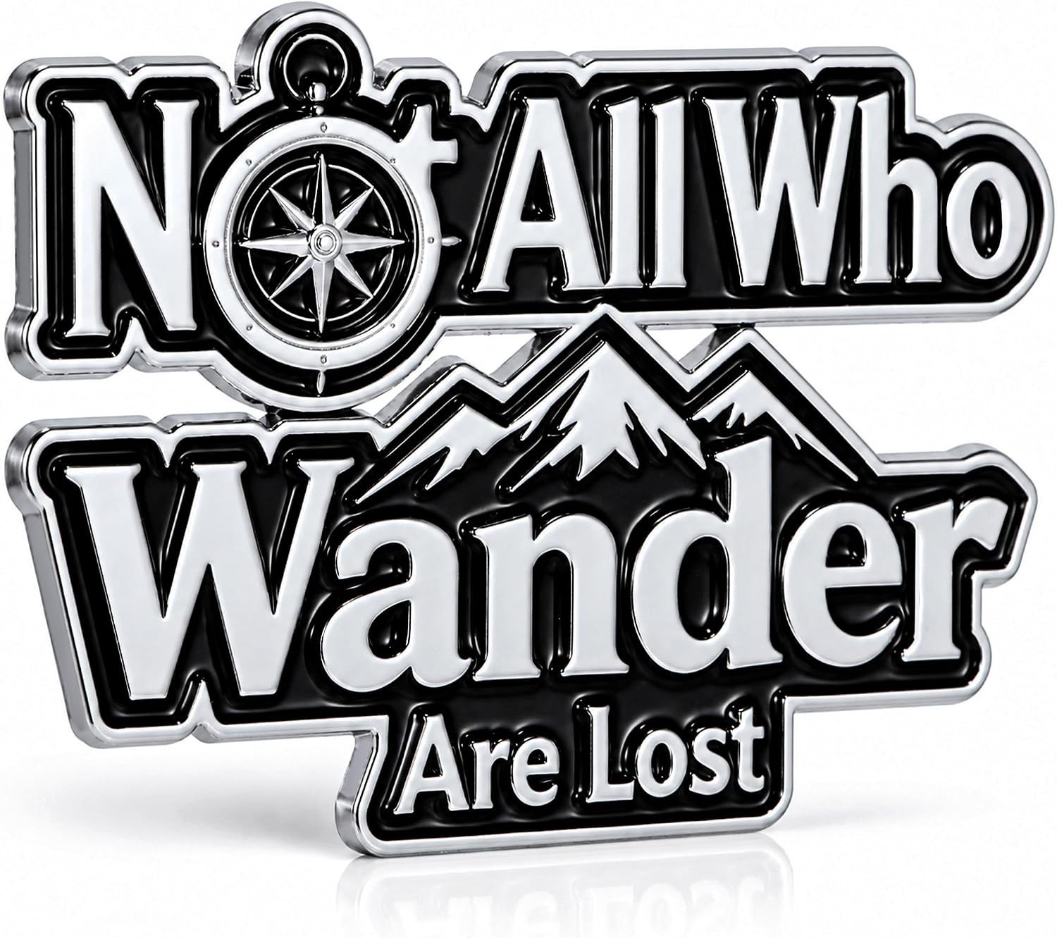Not All Who Wander are Lost Car Emblem Badge, Zinc Alloy 3.94\ Not All Who Wander are Lost Car Emblem Badge, Zinc Alloy 3.94\