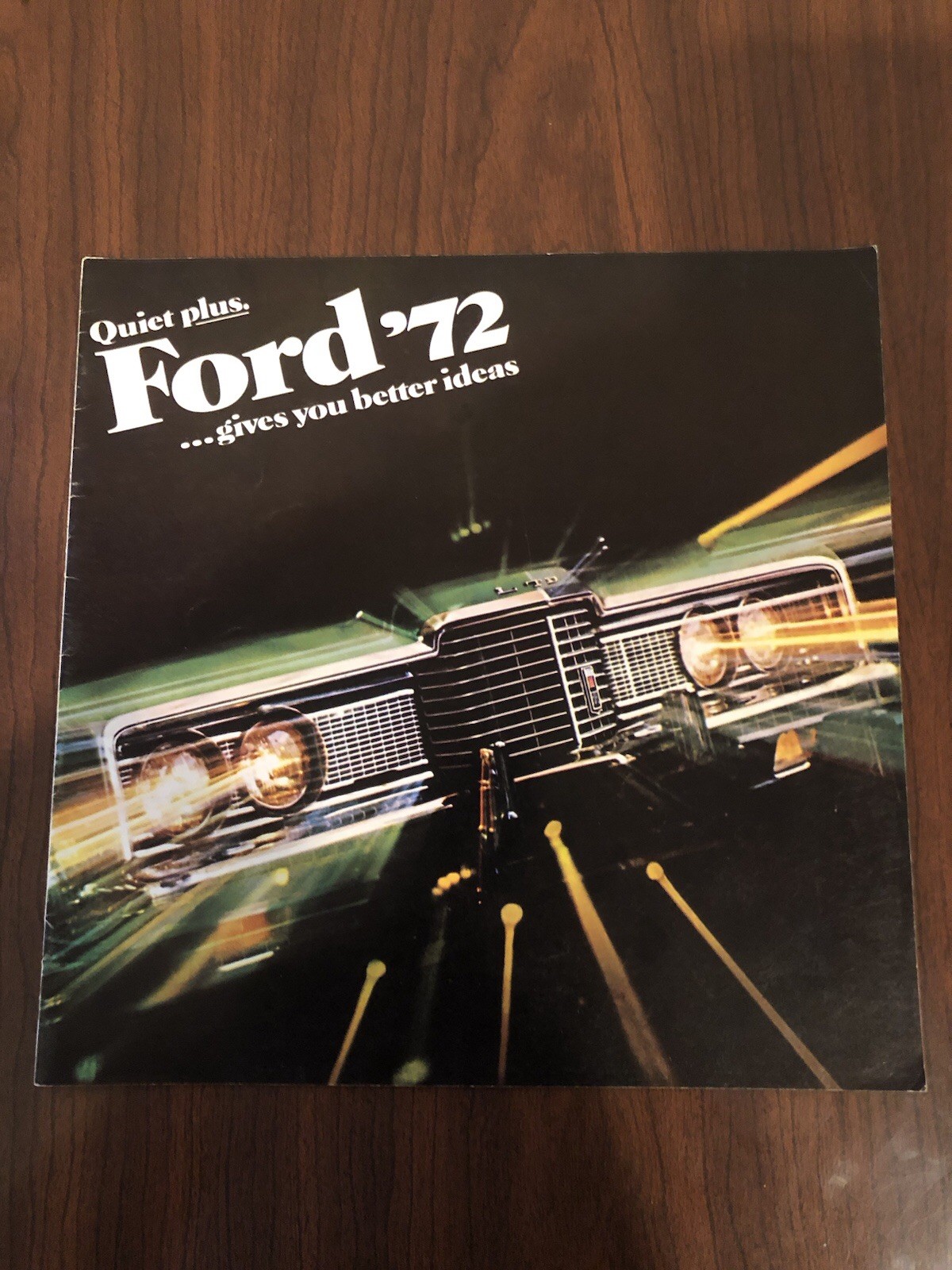 Original 1972 Ford Sales Brochure Quiet Plus Ford \'72 ...gives you better ideas Original 1972 Ford Sales Brochure Quiet Plus Ford \'72 ...gives you better ideas