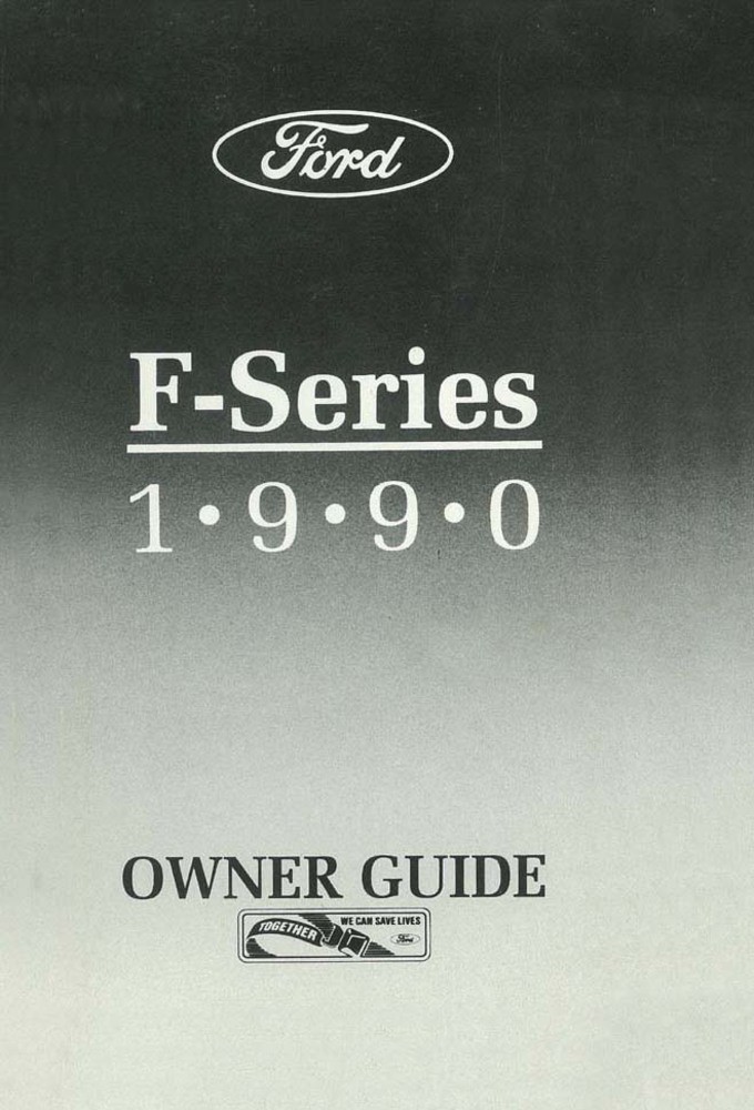 1990 Ford F-Series, F-150, F-250, F-350 Truck Owner's Manual
