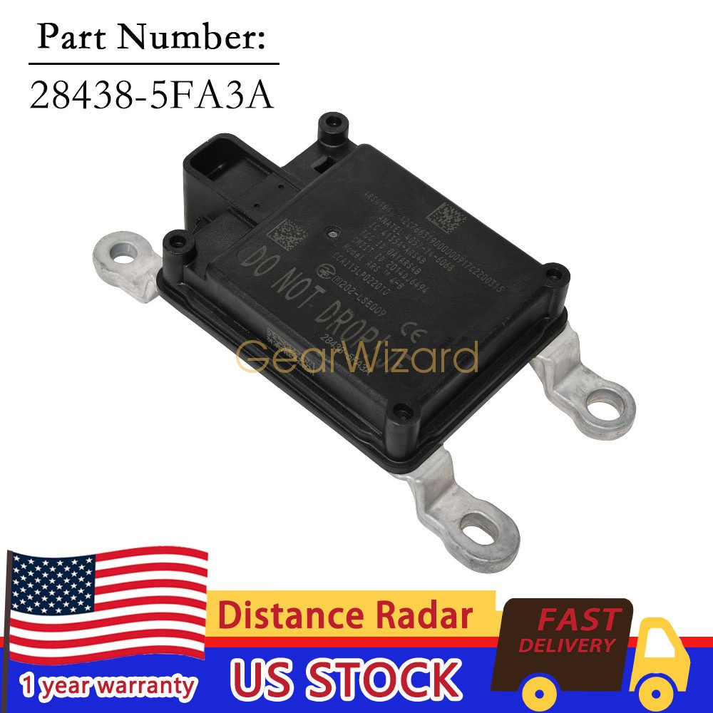FOR 2018-2019 Nissan Rouge Front Cruise Control Distance Sensor 28438-5FA3A