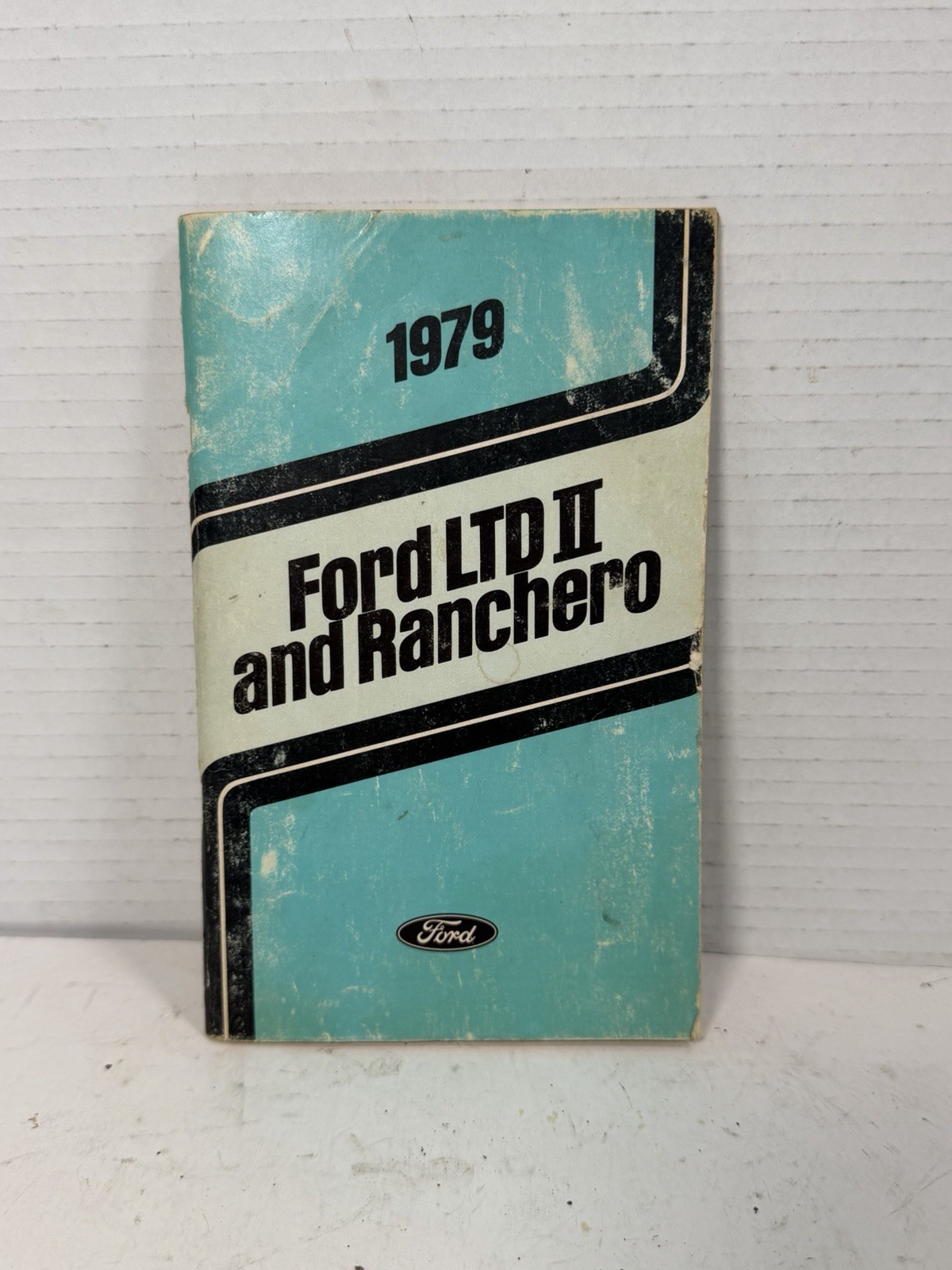Original OEM VTG 1979 Ford LTD II & Ranchero Original Complete Owner’s Manual Original OEM VTG 1979 Ford LTD II & Ranchero Original Complete Owner’s Manual