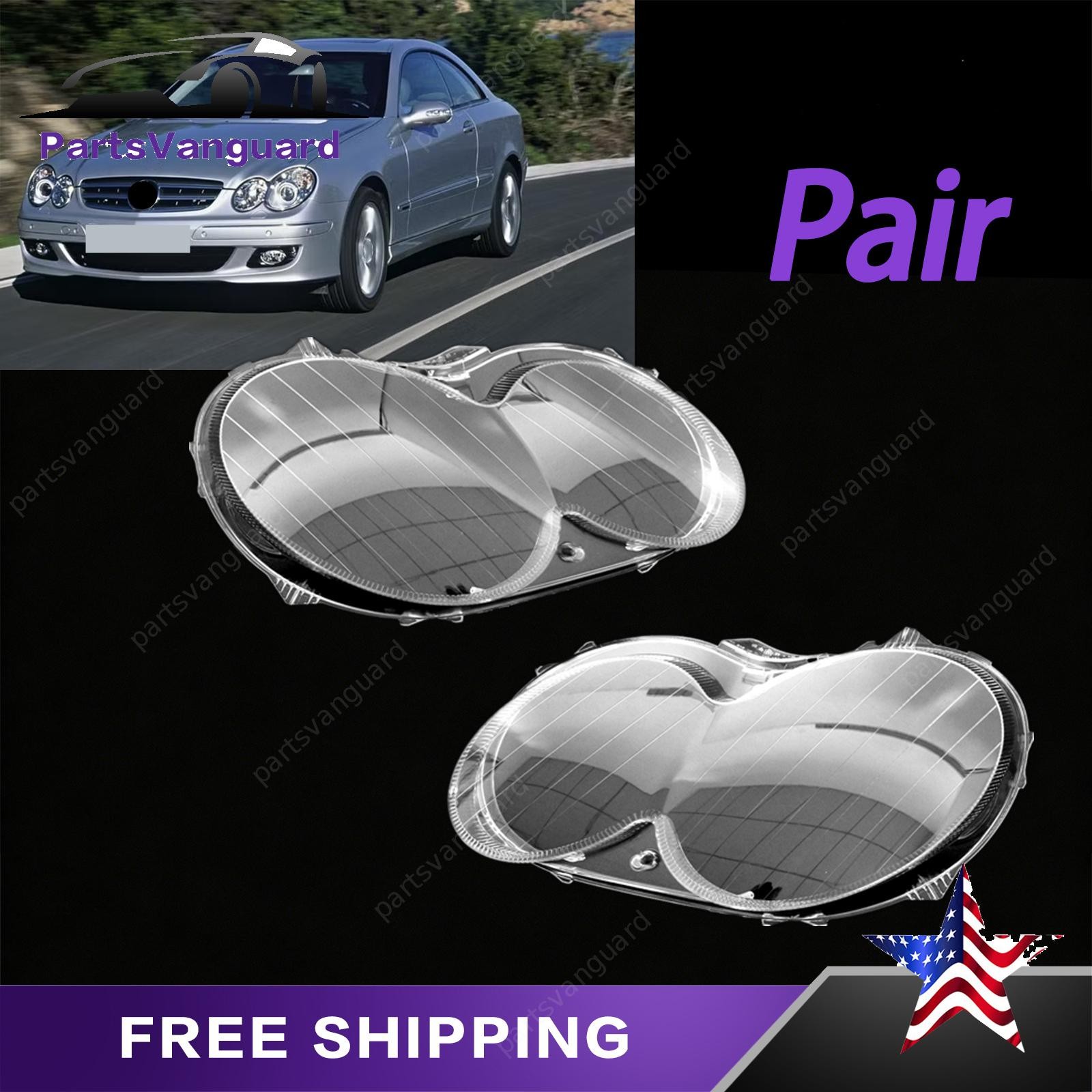 Pair Headlight Lens Cover Replacement Fits 04-09 Mercedes Benz CLK-280 C209 W209