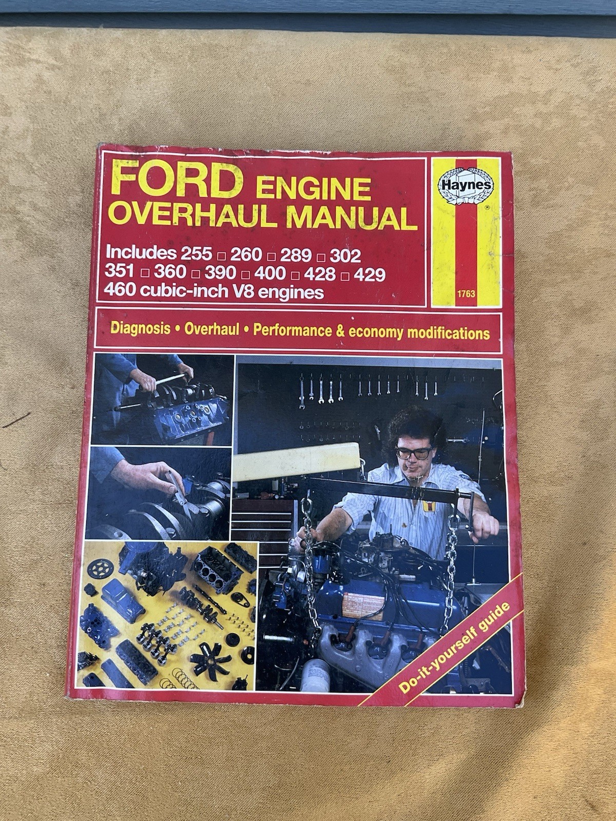 Haynes Ford Engine Overhaul Manual Do-it-yourself guide Softcover #1763 Haynes Ford Engine Overhaul Manual Do-it-yourself guide Softcover #1763