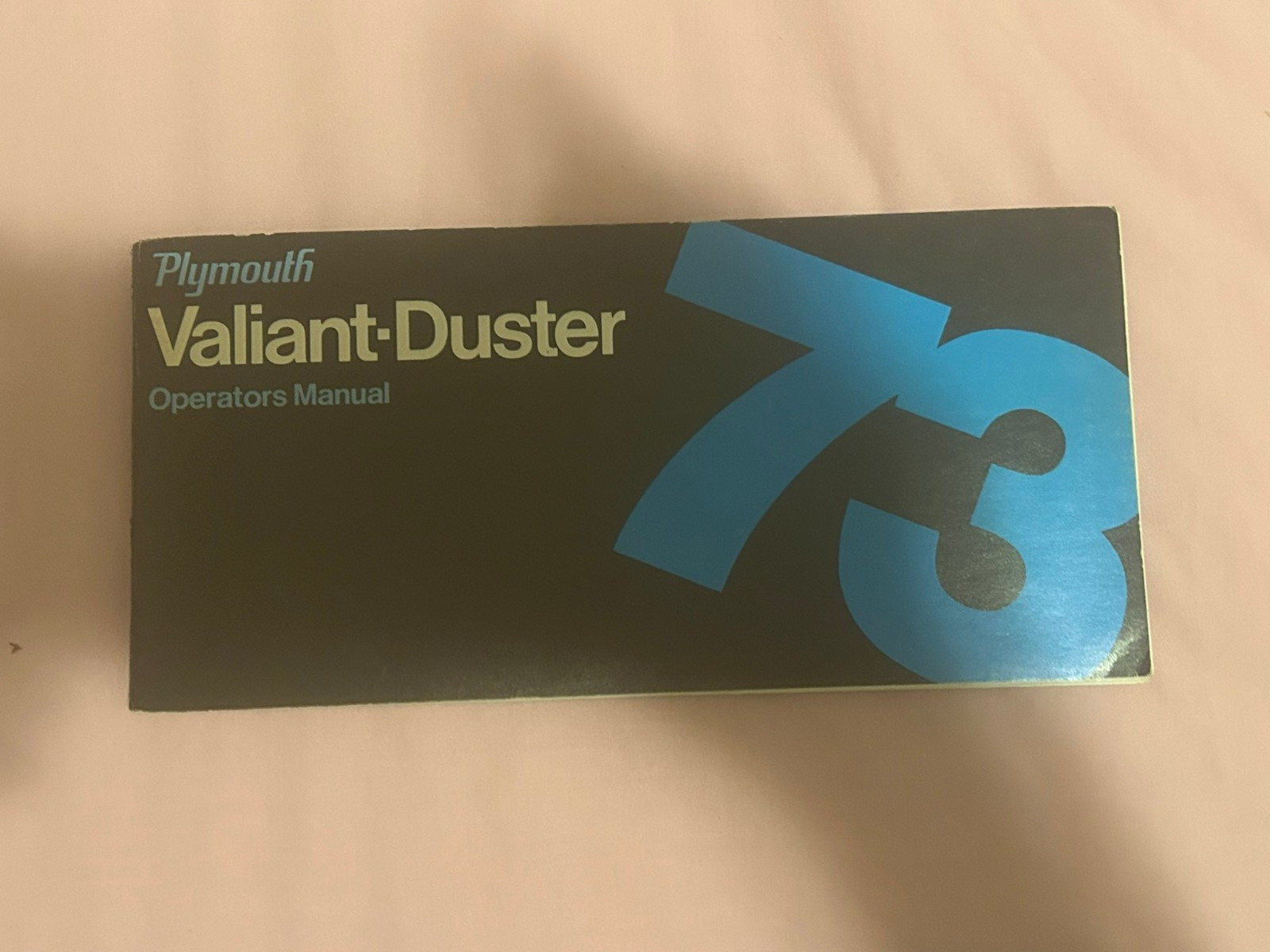 1973 Plymouth Valiant Duster Operators Owners Manual