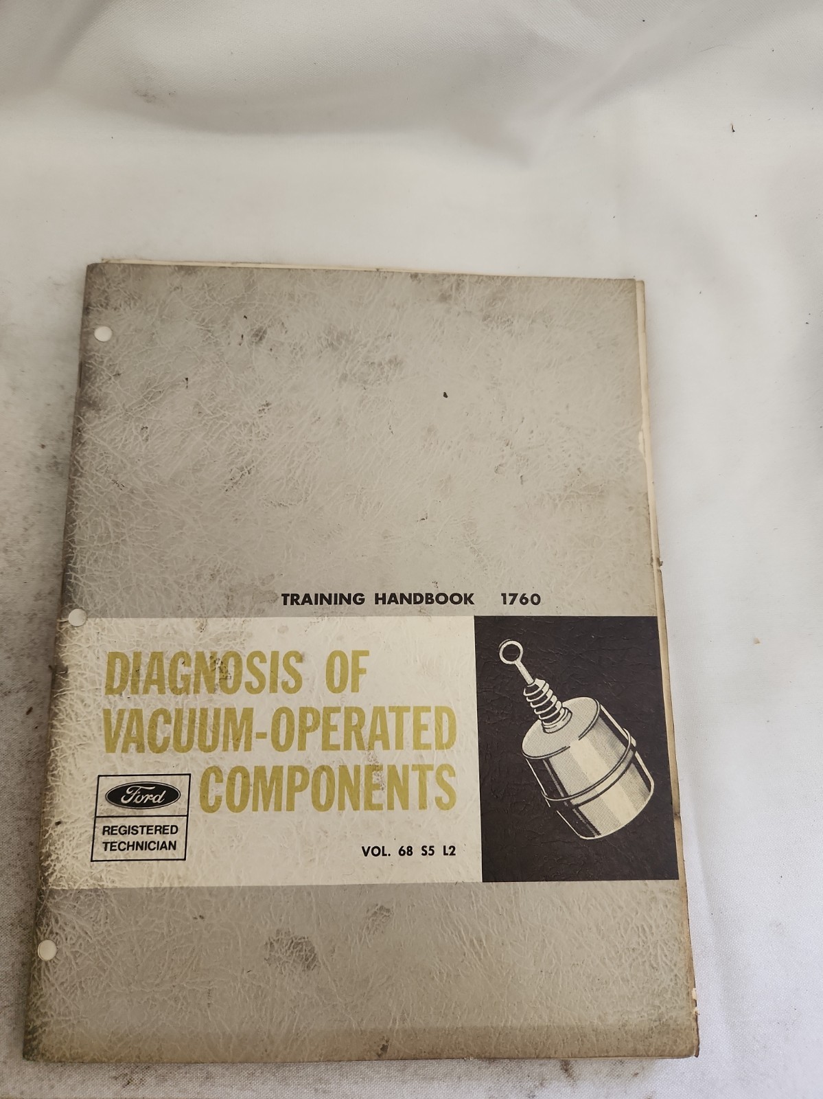 Vintage OEM Factory 1968 FORD TRAINING MANUAL Diagnosis Vacuum Operated Componen Vintage OEM Factory 1968 FORD TRAINING MANUAL Diagnosis Vacuum Operated Componen