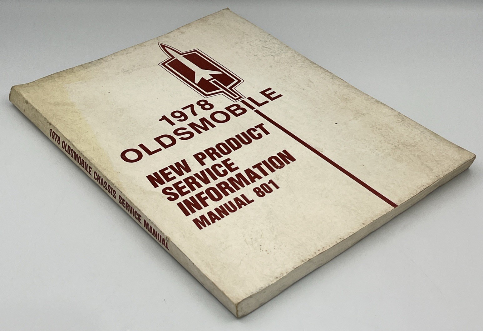 1978 Oldsmobile Chassis Service Manual 801 - New Product Service Information 1978 Oldsmobile Chassis Service Manual 801 - New Product Service Information