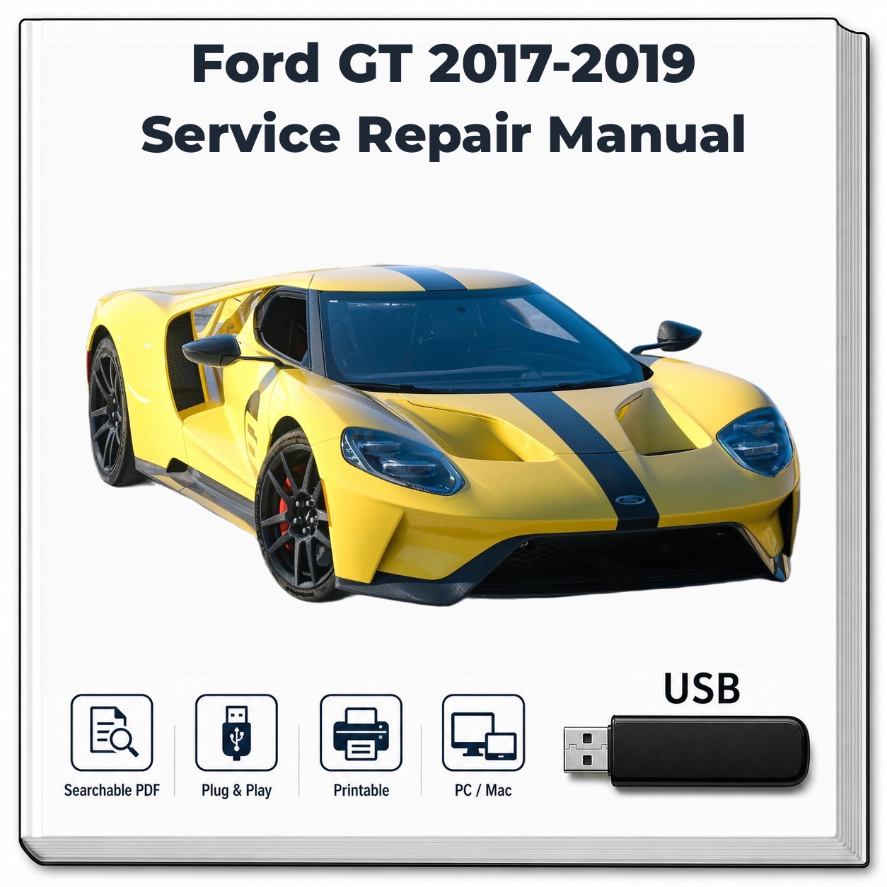 Ford GT 2017-2019 Service Manual USB
