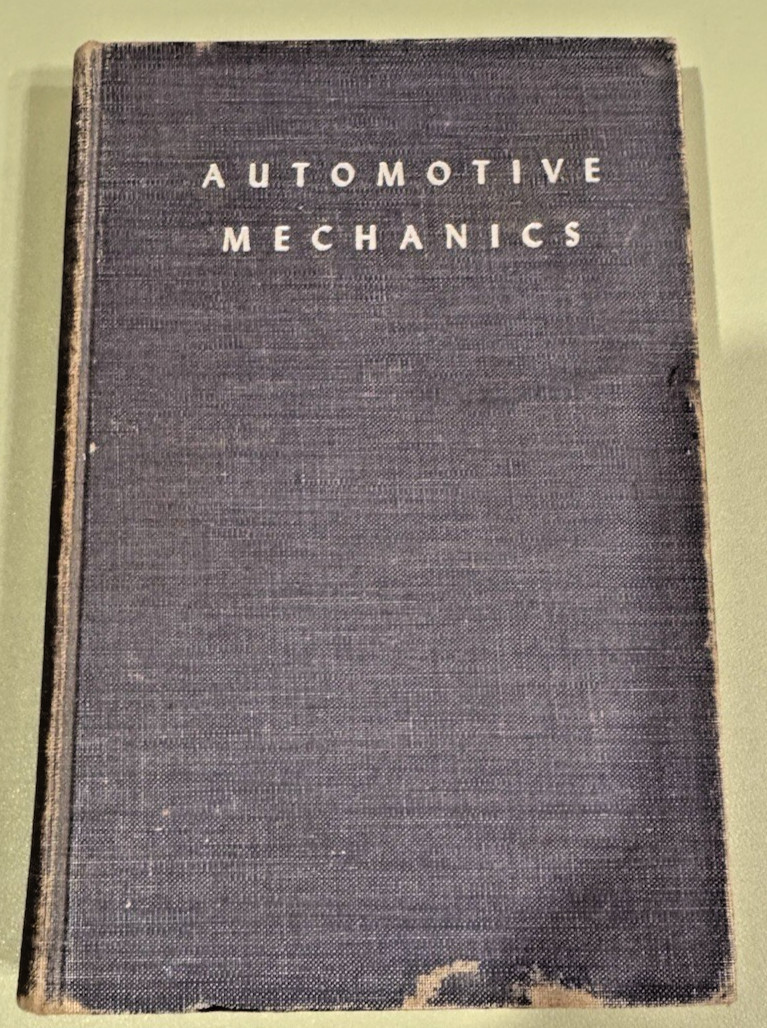 Automotive Mechanics 1946, William H Crouse Automotive Mechanics 1946, William H Crouse