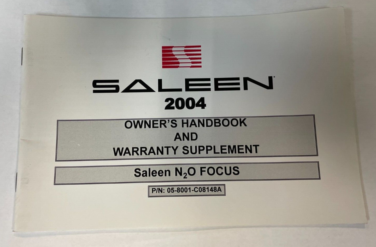 2004 Owner's Handbook & Warranty Supplement Saleen N20 Focus Ready to Ship